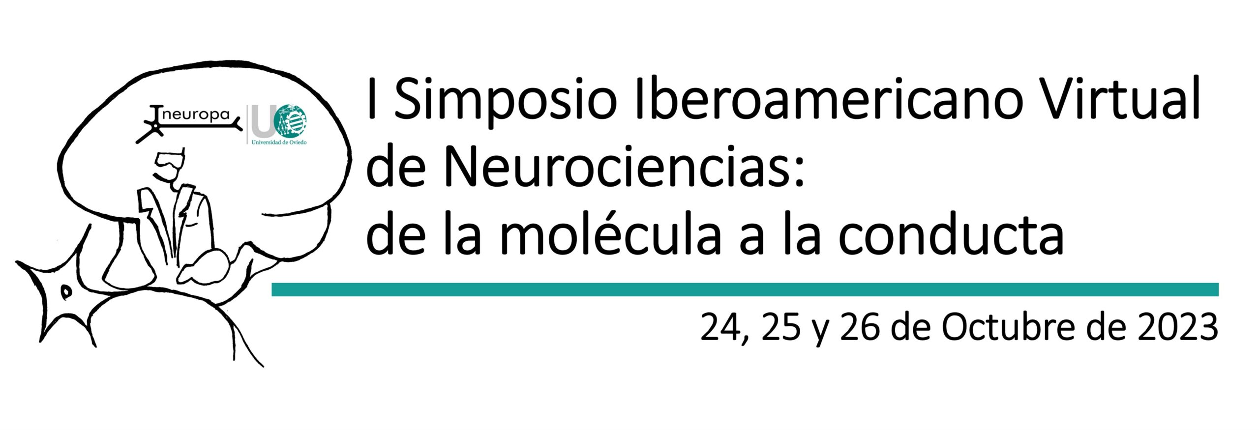 I Simposio Iberoamericano Virtual de Neurociencias: de la molécula a la conducta